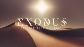 God Goes with His People | Exodus 25